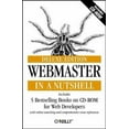 thumbnail image 1 of Pre-Owned WebMaster in a Nutshell, Deluxe Edition (In a Nutshell (O'Reilly)) (Paperback) 1565923057 9781565923058, 1 of 1