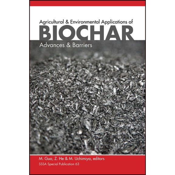 Sssa Special Publications Applications of Biochar, Book 126, (Hardcover)