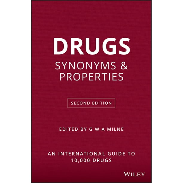 Drugs Synonyms and Properties (Edition 2) (Hardcover)