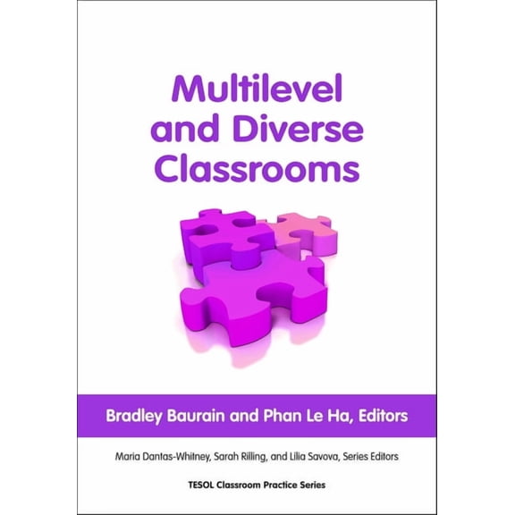 Classroom Practice Multilevel and Diverse Classrooms, (Paperback)
