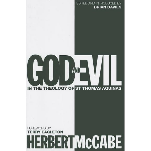 God and Evil: In the Theology of St Thomas Aquinas, (Paperback)