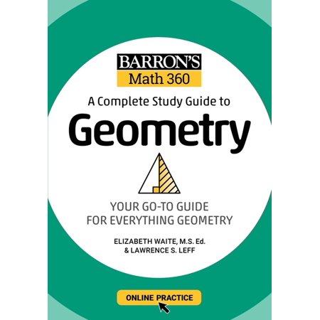 UPC: 9781506281445 | Barron s Test Prep: Barron s Math 360: A Complete Study Guide to Geometry with Online Practice (Paperback)