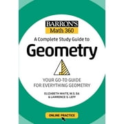 Barron's Test Prep: Barron's Math 360: A Complete Study Guide to Geometry with Online Practice (Paperback)