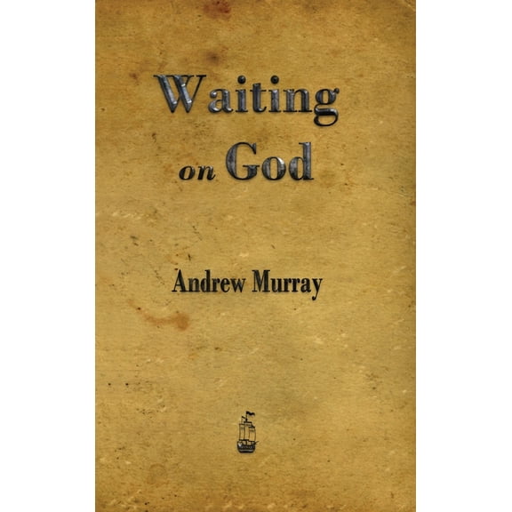 Waiting on God, (Hardcover)