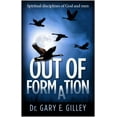 thumbnail image 1 of Pre-Owned Out of Formation: Spiritual Disciplines of God and Men (Paperback) 1783970413 9781783970414, 1 of 1