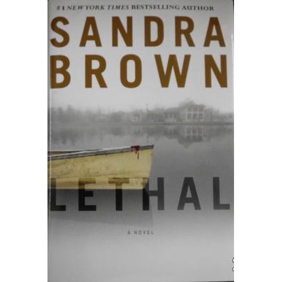 Pre-Owned Lethal - A Novel, by Sandra Brown, (Hardcover), Book Club Large Print Edition, English