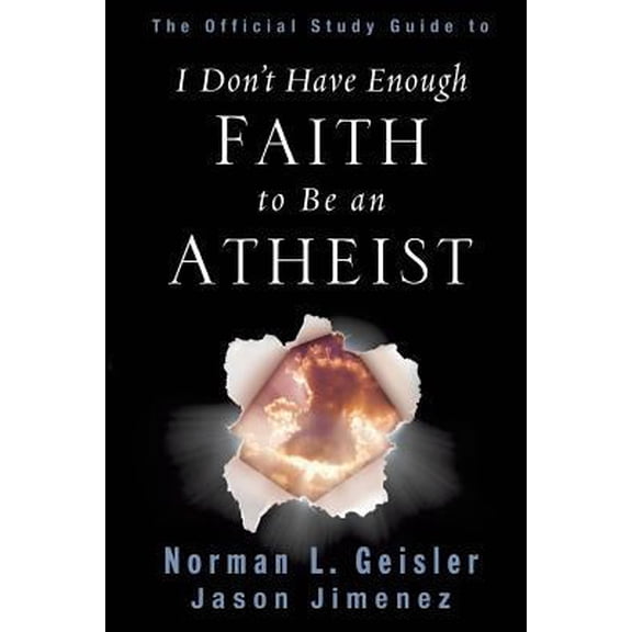 Pre-Owned The Official Study Guide to I Don't Have Enough Faith to Be an Atheist (Paperback) 1625095066 9781625095060
