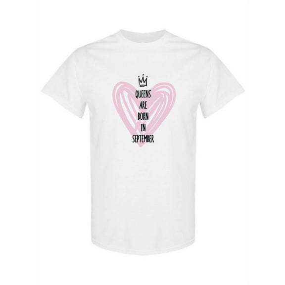 Queens Are Born In September T-Shirt Women -SPIdeals Designs, Female 4X-Large