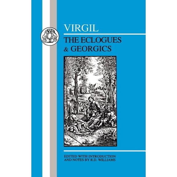 Latin Texts Virgil: Eclogues & Georgics, (Paperback)