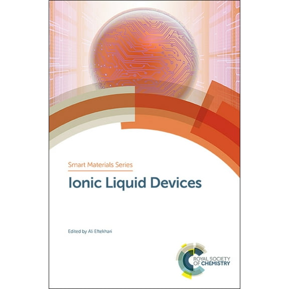 Smart Materials Ionic Liquid Devices, Book 29, (Hardcover)