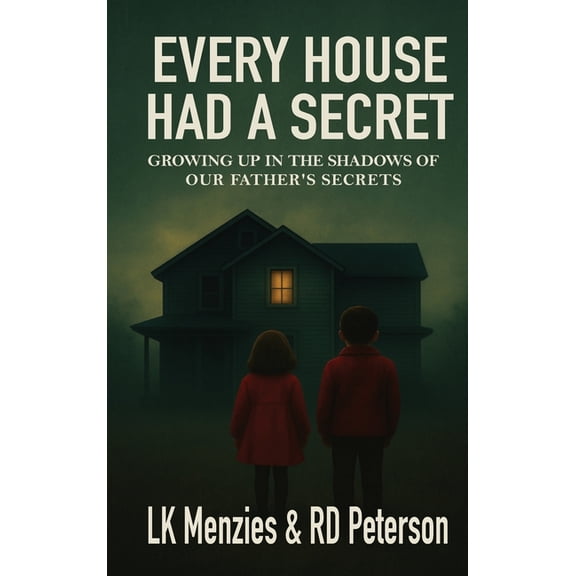 Every House Had a Secret, (Hardcover)