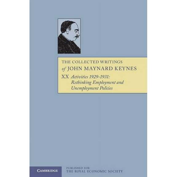 The Collected Writings of John Maynard Keynes, (Paperback)