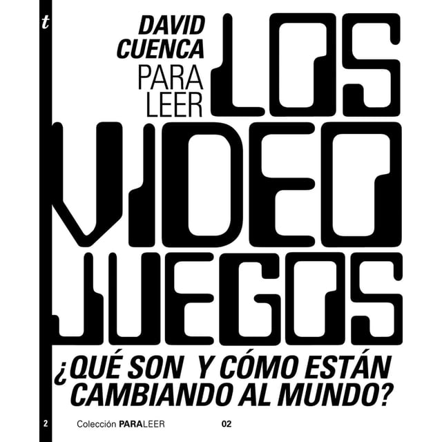 Para Leer Los videojuegos 9786078346424