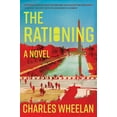 thumbnail image 1 of The Rationing: A Novel, 1 of 1