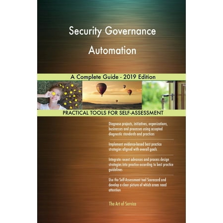 Security Governance Automation A Complete Guide - 2019