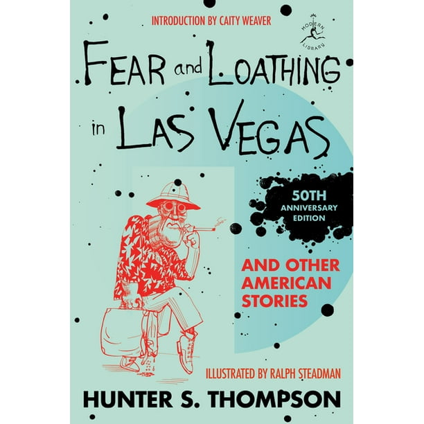 Modern Library Hardcover Fear And Loathing In Las Vegas And Other American Stories Hardcover Walmart Com