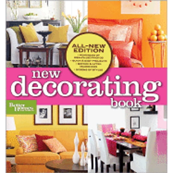 Pre-Owned New Decorating Book (Better Homes and Gardens Home) (Paperback) 0696232995 9780696232992