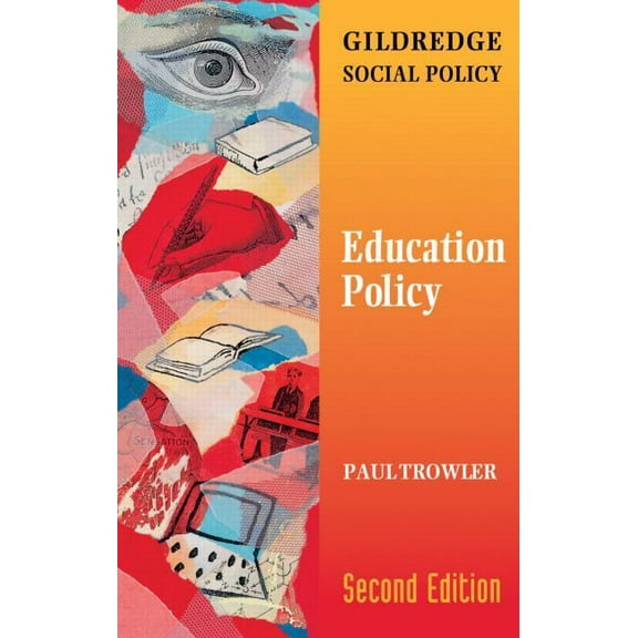 Gildredge Social Policy Education Policy, (Paperback)