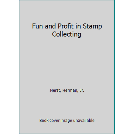 Fun and Profit in Stamp Collecting, Used [Hardcover]