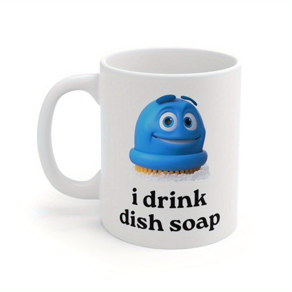 I Drink Dish Soap Mug - Funny Ironic Mug Suitable for Dish Soap Lovers, Cursed Gag Gift, Ironic Humor Cup, Oddly Specific Drinkware for Parties & Daily Use (Cringe Meme Cup)