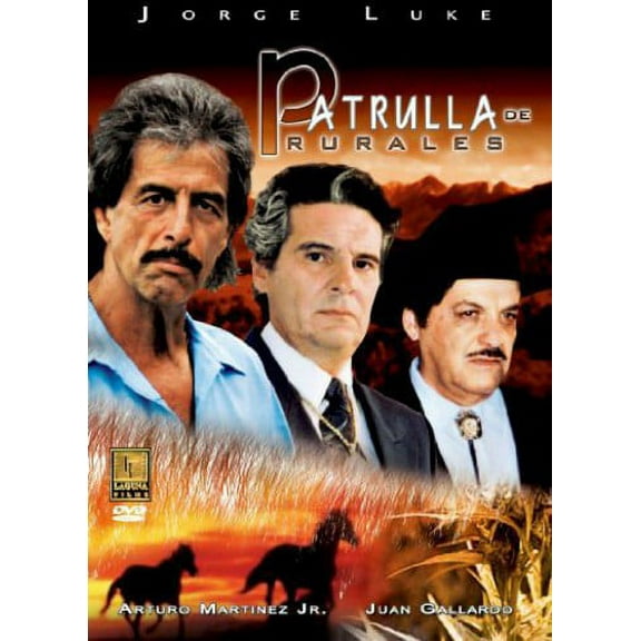 Patrulla De Rurales [Spanish]