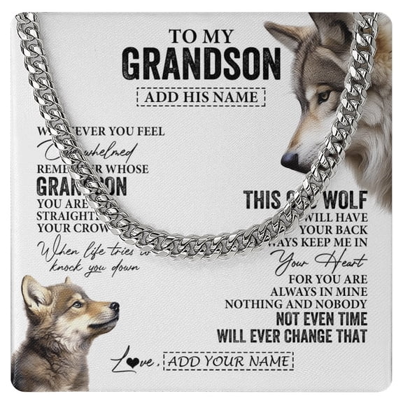 To My Grandson Necklace Whenever Wolf Unique, White Cuban Link Necklace