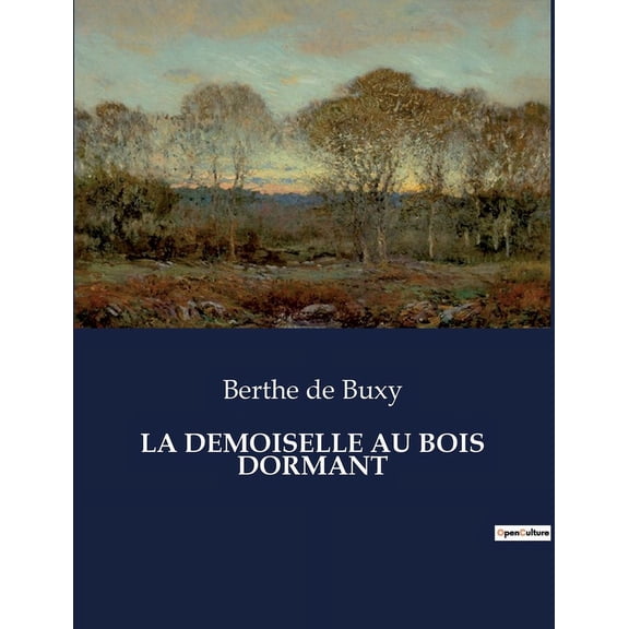 La Demoiselle Au Bois Dormant (Paperback)