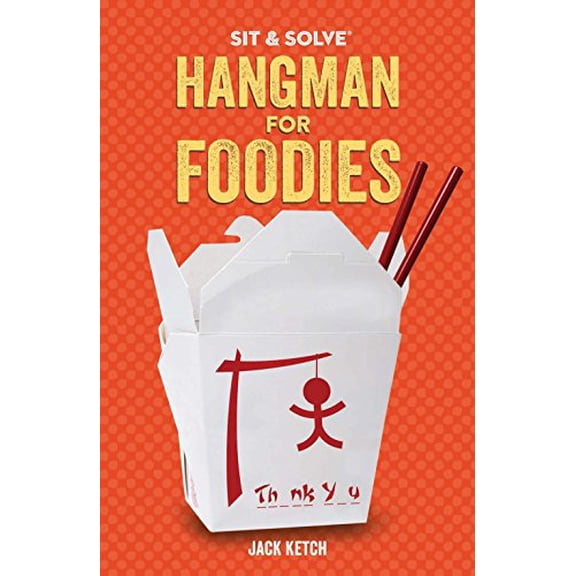Pre-Owned Sit & Solve(r) Hangman for Foodies (Paperback) 1454920653 9781454920656