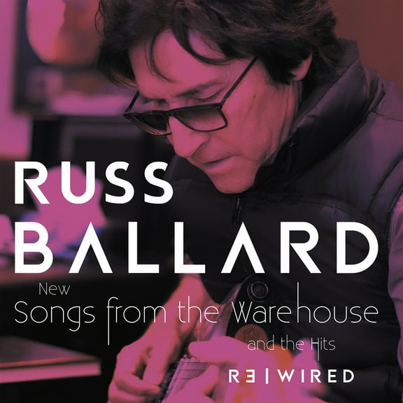 Russ Ballard - SONGS FROM THE WAREHOUSE / THE HITS REWIRED - Music & Performance - Vinyl