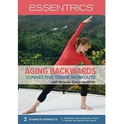 ESSENTRICS Aging Backwards Connective Tissue Workouts with Miranda Esmonde-White