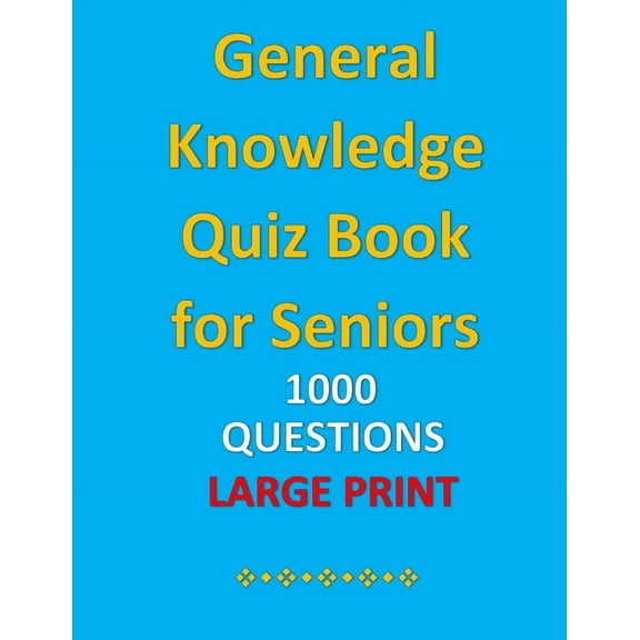 Corinne Delaney General Knowledge Quiz Book for Seniors (Paperback)