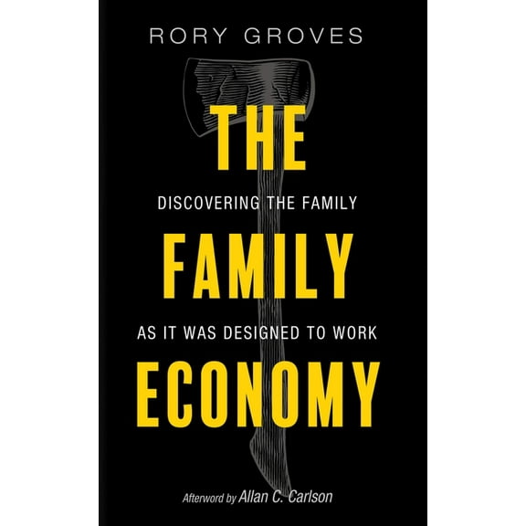 The Family Economy, (Hardcover)