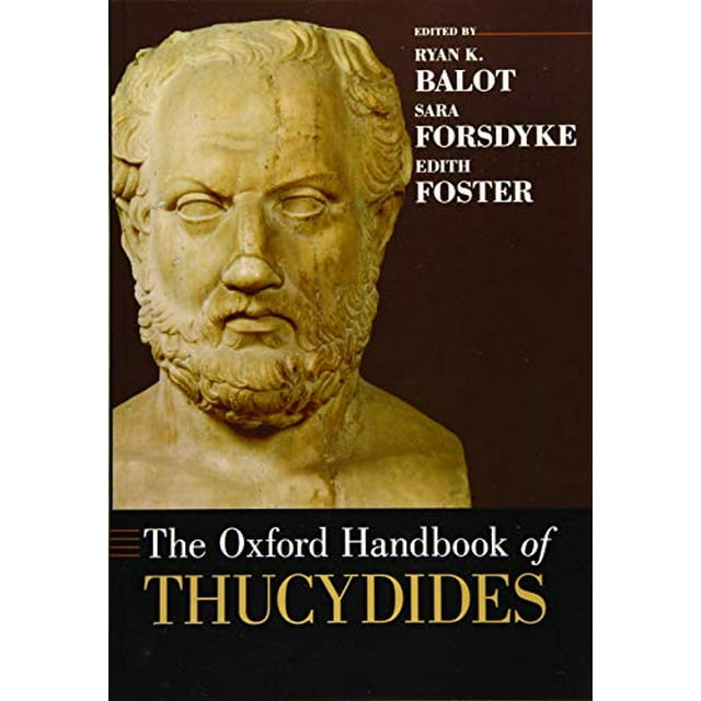 The Oxford Handbook of Thucydides (OXFORD HANDBOOKS SERIES)