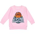 thumbnail image 2 of Inktastic I'd Rather Be Playing Basketball Toddler Sweatshirt, 2 of 4