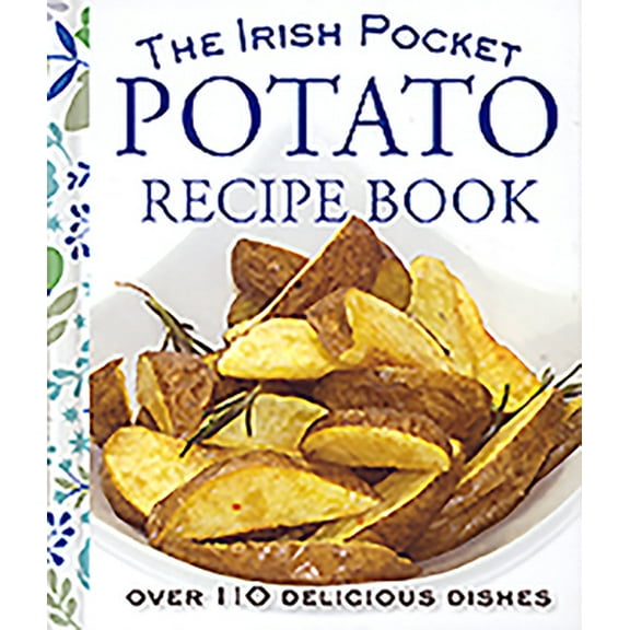 Pre-Owned The Irish Pocket Potato Recipe Book (Hardcover) 0717166988 9780717166985