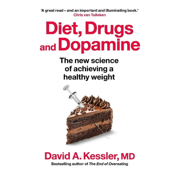 Diet, Drugs and Dopamine