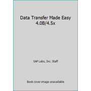 Data Transfer Made Easy 4.0B/4.5x, Used [Paperback]