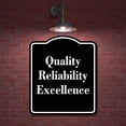 thumbnail image 2 of Quality Reliability Excellence BLACK Aluminium Composite Sign 8.5''x10'', 2 of 9