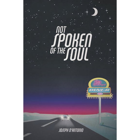 Not Spoken of the Soul, (Paperback)