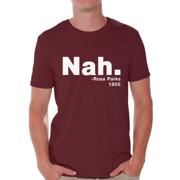 Awkward Styles Men's Rosa Parks Graphic T-shirt Tops Rosa Parks Nah Shirt
