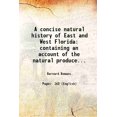thumbnail image 1 of Une Histoire Naturelle concise de la Floride Orientale et Occidentale Contenant un Compte Rendu du Produit Naturel... 1776 [Relié], 1 of 1