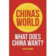thumbnail image 2 of China's World: What Does China Want?, 2 of 2