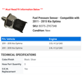 thumbnail image 2 of Fuel Pressure Sensor - Compatible with 2011 - 2015 Kia Optima 2012 2013 2014, 2 of 2