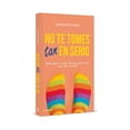 thumbnail image 3 of No te tomes tan en serio, 3 of 3