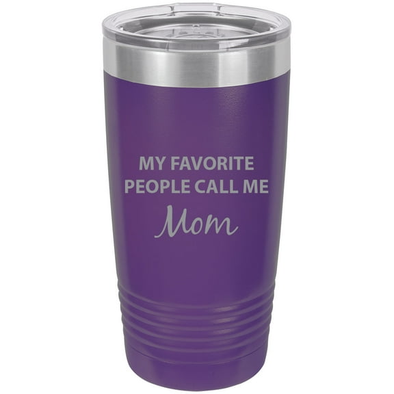 My Favorite People Call Me Mom Stainless Steel Engraved Insulated Tumbler 20 Oz Travel Coffee Mug, Purple