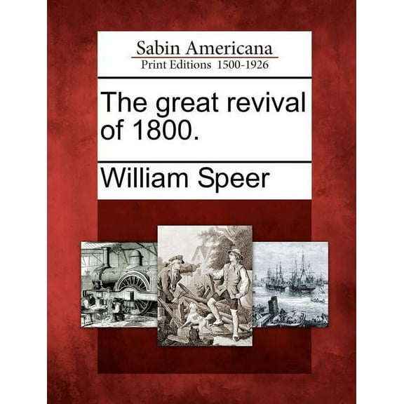 The Great Revival of 1800. (Paperback)
