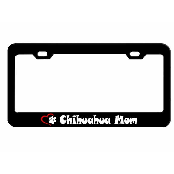 Chihuahua Mom Dog Lovers Style Metal License Plate Frame Personalized/Car Accessories Car Tag Holder Cover (Black/White)