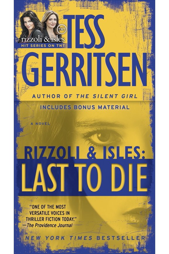 Pre-Owned Last to Die (with Bonus Short Story John Doe): A Rizzoli & Isles Novel (Mass Market Paperback) 0345515528 9780345515520