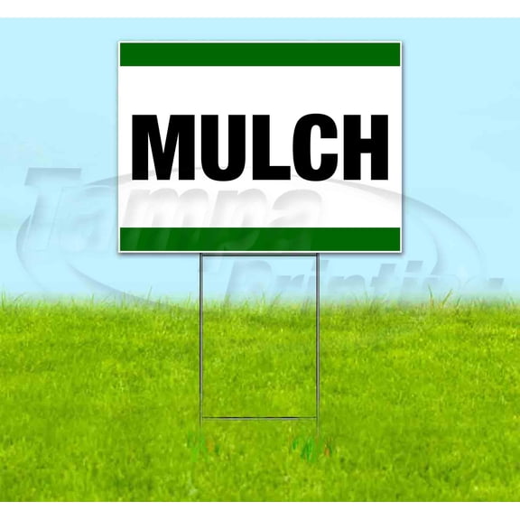 Mulch (18" x 24") Yard Sign, Includes Metal Step Stake