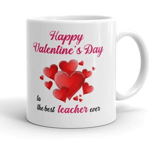Happy Valentine's Day To The Best Teacher Ever Cup Gift Coffee Tea Ceramic Mug